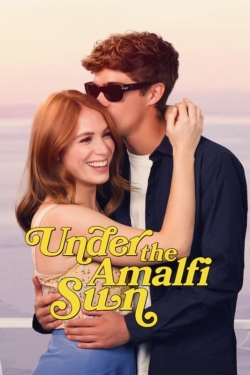 Watch Under the Amalfi Sun movies free hd online