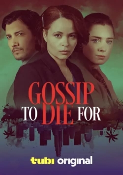 Watch Gossip to Die For movies free hd online