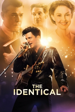 Watch The Identical movies free hd online