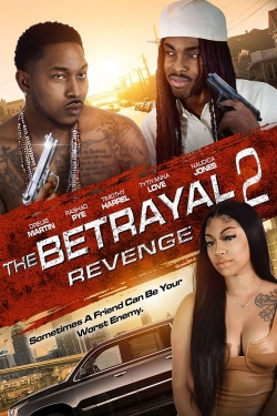 Watch The Betrayal 2: Revenge movies free hd online