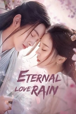 Watch Eternal Love Rain movies free hd online