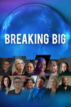 Watch Breaking Big movies free hd online