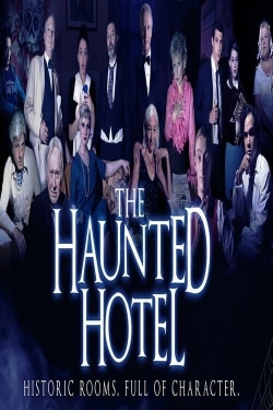 Watch The Haunted Hotel movies free hd online