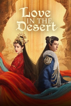 Watch Love in the Desert movies free hd online