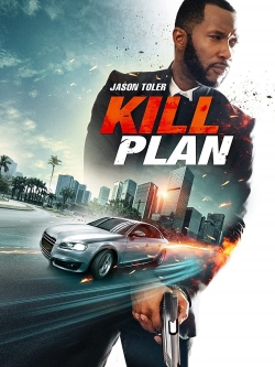 Watch Kill Plan movies free hd online