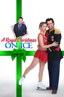 Watch A Royal Christmas on Ice movies free hd online