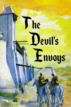 Watch The Devil's Envoys movies free hd online