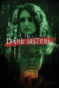 Watch The Dark Sisters movies free hd online