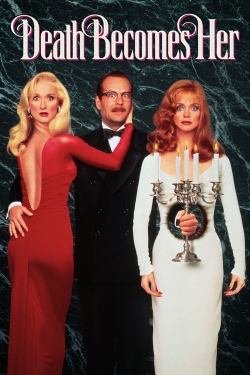 Watch Death Becomes Her movies free hd online