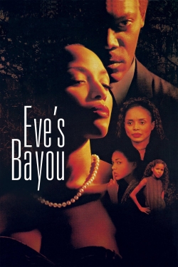 Watch Eve's Bayou movies free hd online