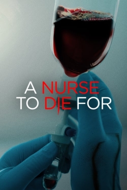 Watch A Nurse to Die For movies free hd online