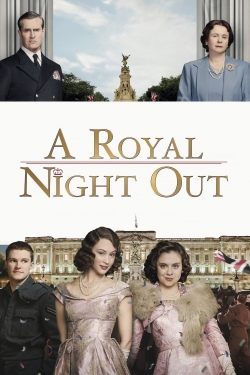 Watch A Royal Night Out movies free hd online