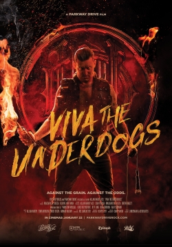 Watch Viva the Underdogs movies free hd online