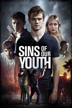 Watch Sins of Our Youth movies free hd online