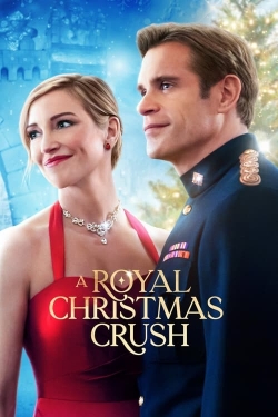 Watch A Royal Christmas Crush movies free hd online