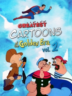 Watch Greatest Cartoons of the Golden Era Vol. 2 movies free hd online