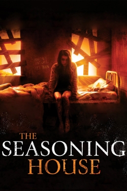 Watch The Seasoning House movies free hd online