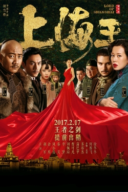 Watch Lord of Shanghai movies free hd online