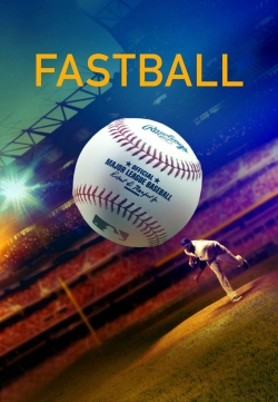 Watch Fastball movies free hd online