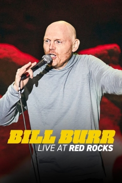 Watch Bill Burr: Live at Red Rocks movies free hd online