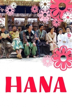 Watch Hana movies free hd online