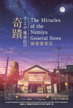 Watch The Miracles of the Namiya General Store movies free hd online