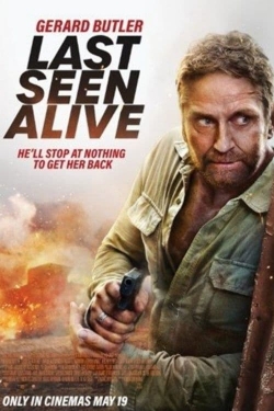 Watch Last Seen Alive movies free hd online