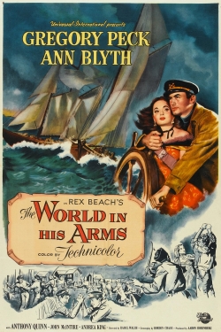 Watch The World in His Arms movies free hd online