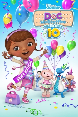 Watch Doc McStuffins: The Doc Is 10! movies free hd online