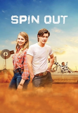 Watch Spin Out movies free hd online