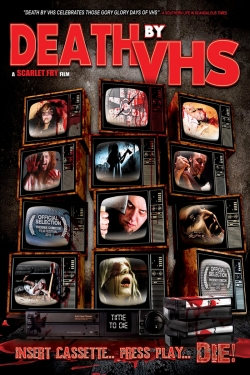 Watch Death by VHS movies free hd online