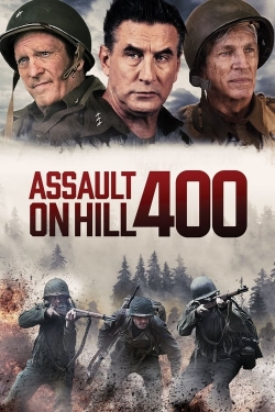 Watch Assault on Hill 400 movies free hd online