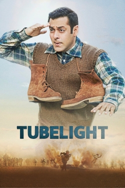 Watch Tubelight movies free hd online