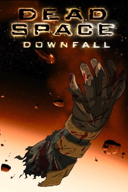 Watch Dead Space: Downfall movies free hd online