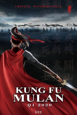 Watch Kung Fu Mulan movies free hd online