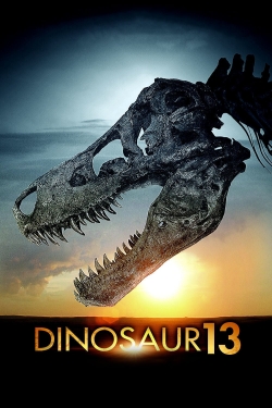 Watch Dinosaur 13 movies free hd online