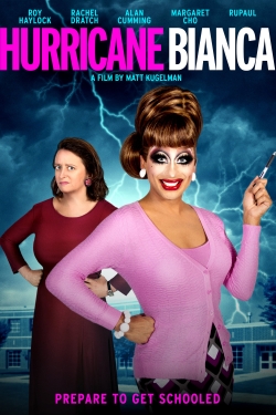 Watch Hurricane Bianca movies free hd online