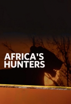 Watch Africa's Hunters movies free hd online