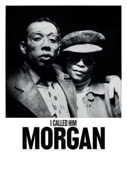 Watch I Called Him Morgan movies free hd online