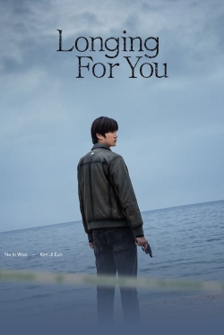 Watch Longing For You movies free hd online