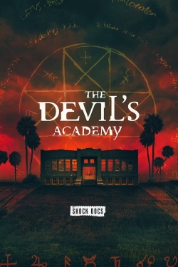 Watch The Devil's Academy movies free hd online