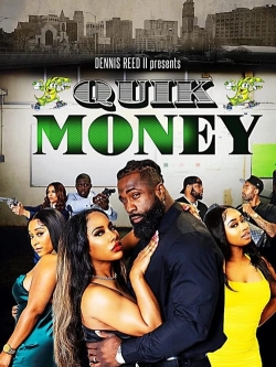 Watch Quik Money movies free hd online