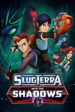 Watch Slugterra: Into The Shadows movies free hd online