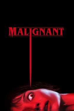 Watch Malignant movies free hd online