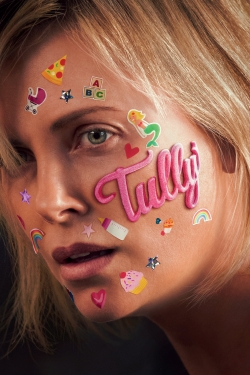 Watch Tully movies free hd online