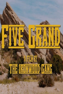 Watch Five Grand movies free hd online