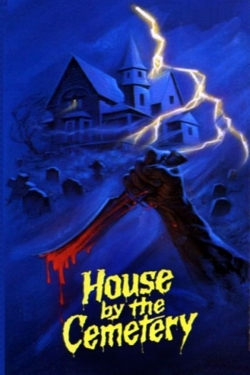 Watch The House by the Cemetery movies free hd online