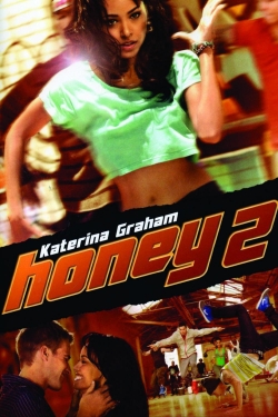 Watch Honey 2 movies free hd online