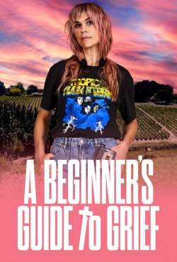 Watch A Beginner's Guide To Grief movies free hd online