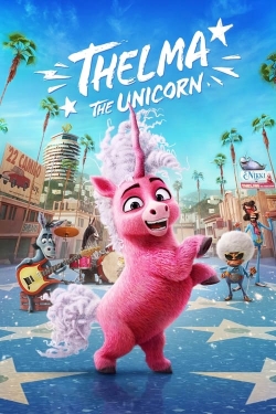 Watch Thelma the Unicorn movies free hd online